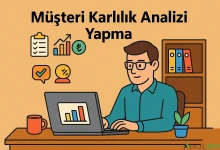 Müşteri Karlılık Analizi Yapma